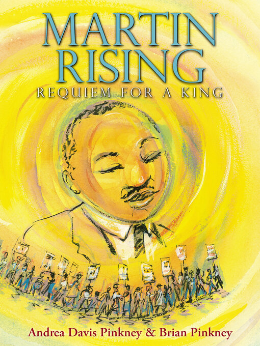 Title details for Martin Rising by Andrea Davis Pinkney - Available